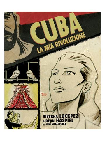 Cuba La Mia Rivoluzione 01 - UNICO