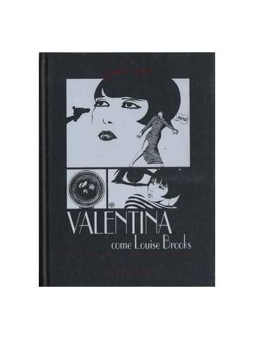 Valentina Come Louise Brooks 01 - UNICO