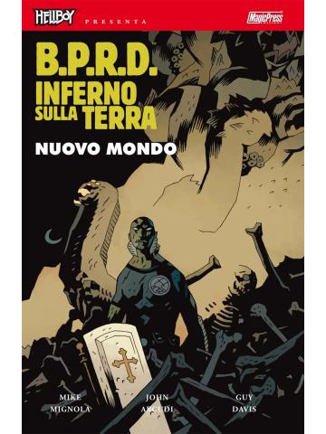 B.P.R.D. Inferno Sulla Terra 01