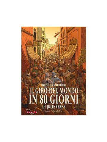 Giro Del Mondo In 80 Giorni Il (Tunue') 01 - UNICO