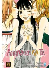 Arrivare A Te (Star Comics) 02