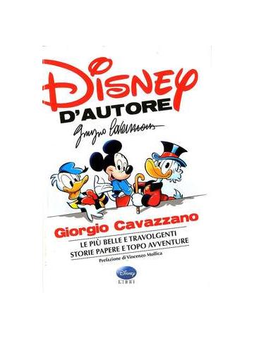 Disney D'autore Giorgio Cavazzano 01 - UNICO