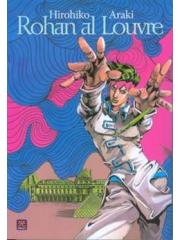 Rohan Al Louvre VOLUME UNICO NUOVA EDIZIONE TANKOBON