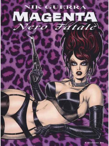 Magenta Nero Fatale 01 - UNICO