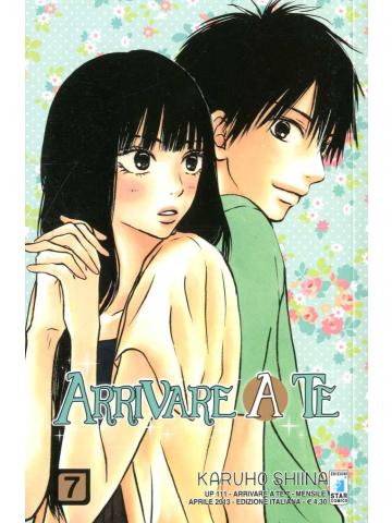 Arrivare A Te (Star Comics) 07