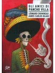 Amici Di Pancho Villa Gli 01 - UNICO
