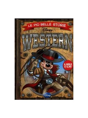 Piu' Belle Storie Disney Western Le 01 - UNICO