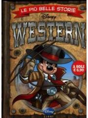 Piu' Belle Storie Disney Western Le 01 - UNICO