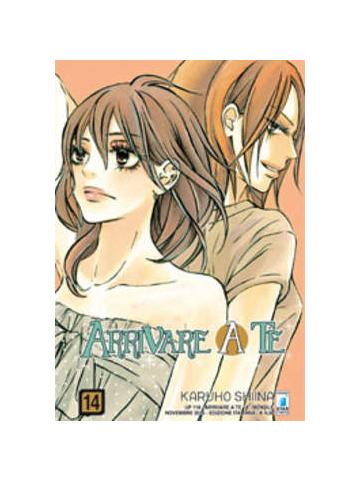 Arrivare A Te (Star Comics) 14