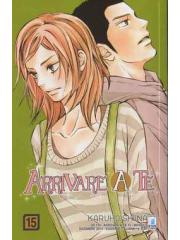 Arrivare A Te (Star Comics) 15