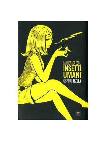 Cronaca Degli Insetti Umani La 01 - UNICO