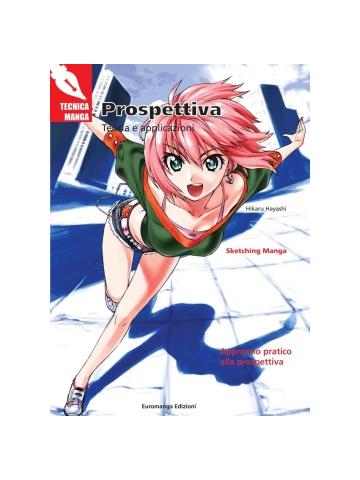 Tecnica Manga Prospettiva 01 - UNICO