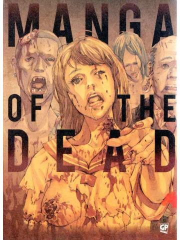 Manga Of The Dead 01 - UNICO