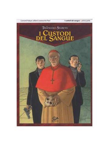 Triangolo Segreto I Custodi Del Sangue 01