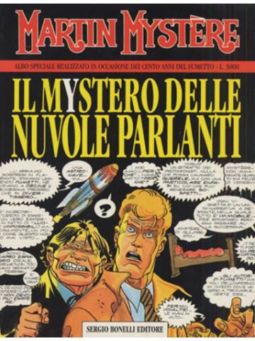 Martin Mystere Il Mystero Delle Nuvole Parlanti 01 - UNICO