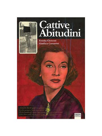 Cattive Abitudini 01 - UNICO