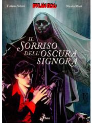 Dylan Dog Il Sorriso Dell'oscura Signora 01 - UNICO