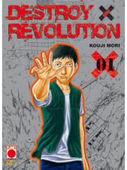 Destroy & Revolution 01