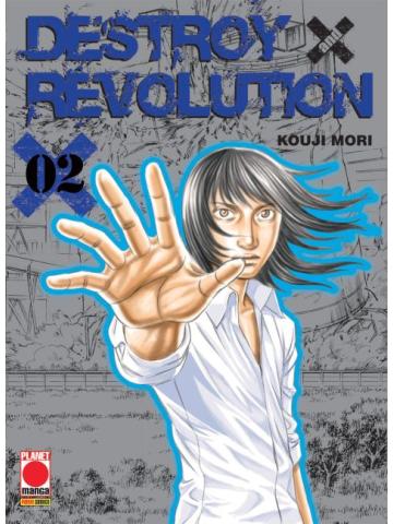 Destroy & Revolution 02