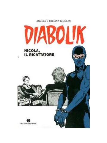 Diabolik (2014 Mondadori) 01