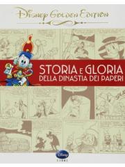 Storia E Gloria Della Dinastia Dei Paperi (Giunti) 01 - UNICO