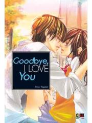 Goodbye, I Love You 01 - UNICO