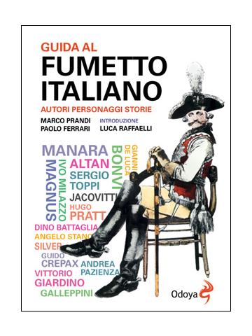 Guida Al Fumetto Italiano (Odoya) 01 - UNICO