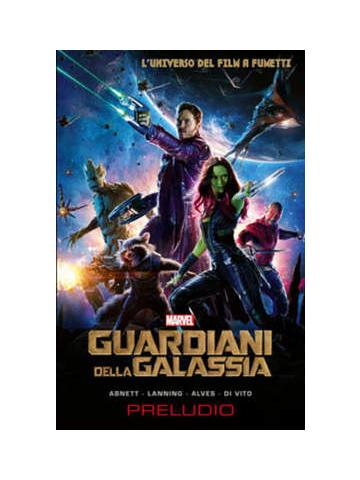 Guardiani Della Galassia Preludio 01 - UNICO