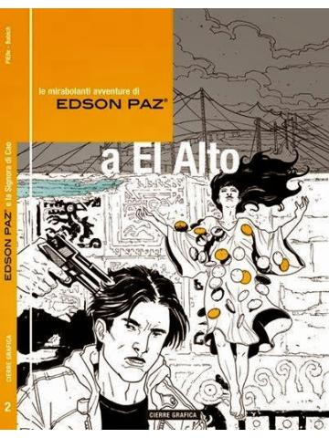 Mirabolanti Avventure Di Edson Paz Le 02
