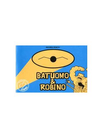 Batuomo E Robino 01