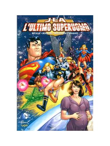 Jla L'ultimo Superuomo 01 - UNICO