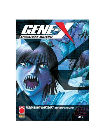 Gene X (Nuova Edizione) 02