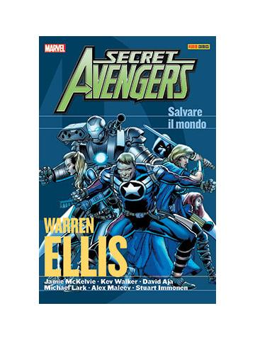 Secret Avengers Salvare Il Mondo 01 - UNICO