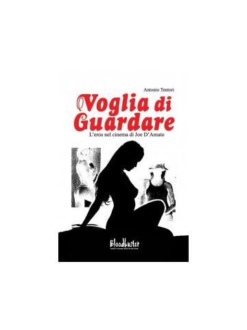 Voglia Di Guardare 01 - UNICO