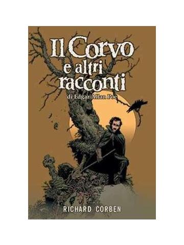Corvo E Altri Racconti Di Edgar Allan Poe Il 01 - UNICO