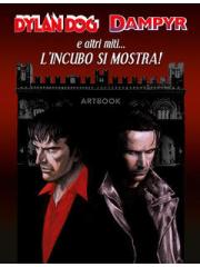 Dylan Dog Dampyr E Altri Miti... L'incubo Si Mostra! 01 - UNICO