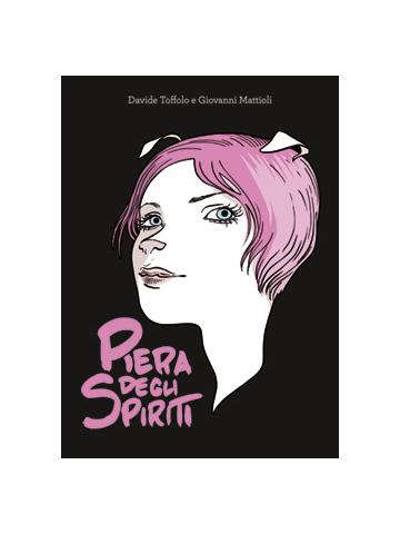 Piera Degli Spiriti 01 - UNICO