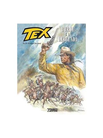 Tex L'eroe E La Leggenda 01 - UNICO