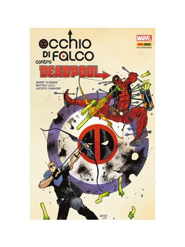 Occhio Di Falco Contro Deadpool 01 - UNICO