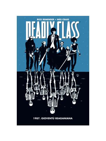 DEADLY CLASS 01