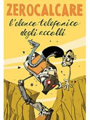 Elenco Telefonico Degli Accolli L' 01 - UNICO