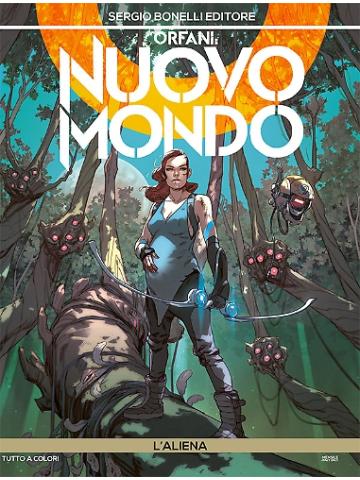 Orfani Nuovo Mondo (Bonelli) 01