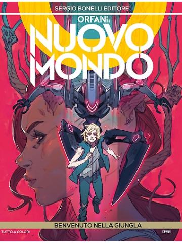 Orfani Nuovo Mondo (Bonelli) 04