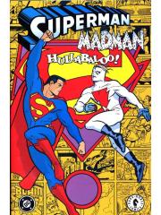 Superman Madman Hullabaloo! 01 - UNICO