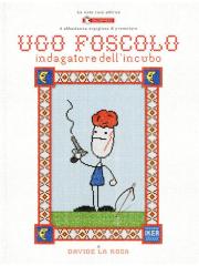 Ugo Foscolo Indagatore Dell'incubo 01 - UNICO