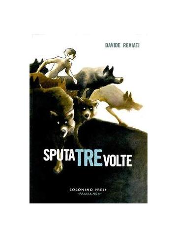Sputa Tre Volte 01 - UNICO