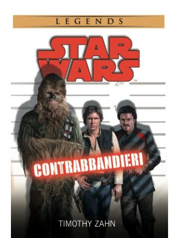 Star Wars Contrabbandieri 01 - UNICO