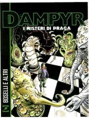 Dampyr I Misteri Di Praga 01 - UNICO