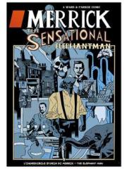 Merrick The Sensational Elephantman 01 - UNICO