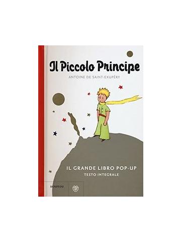 Piccolo Principe Il  Pop-Up 01 - UNICO